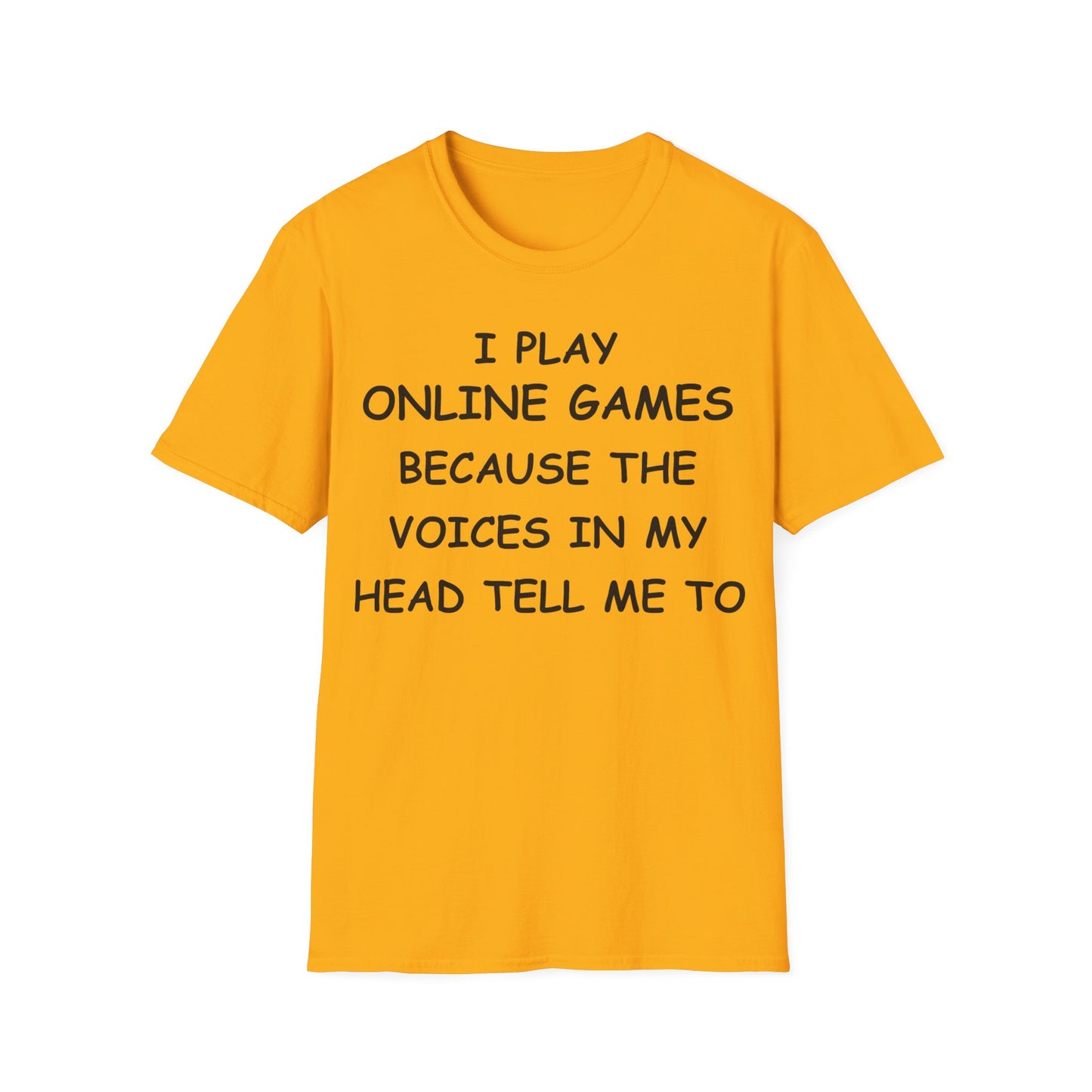 I Play Online Games - Black - Unisex Softstyle T-Shirt