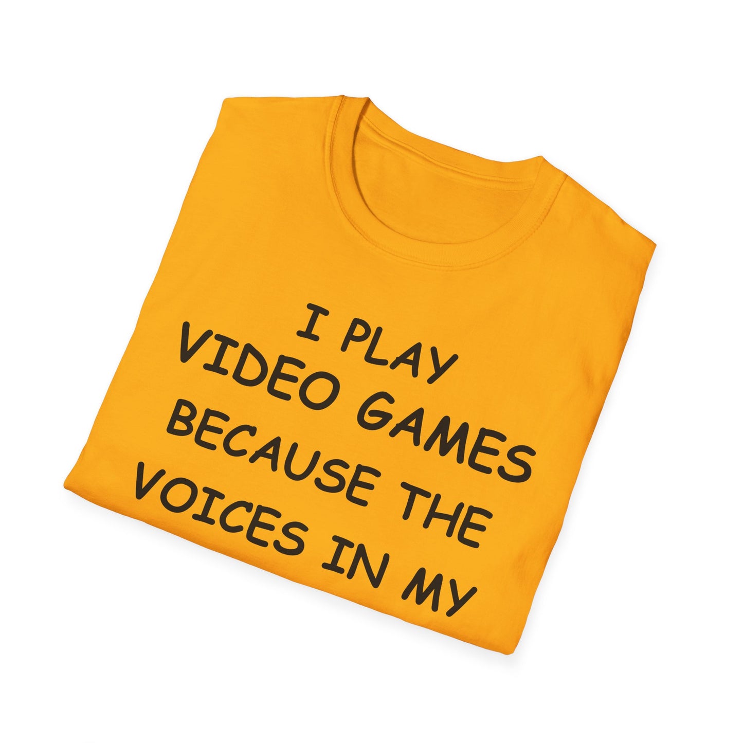 I Play Video Games - Black - Unisex Softstyle T-Shirt