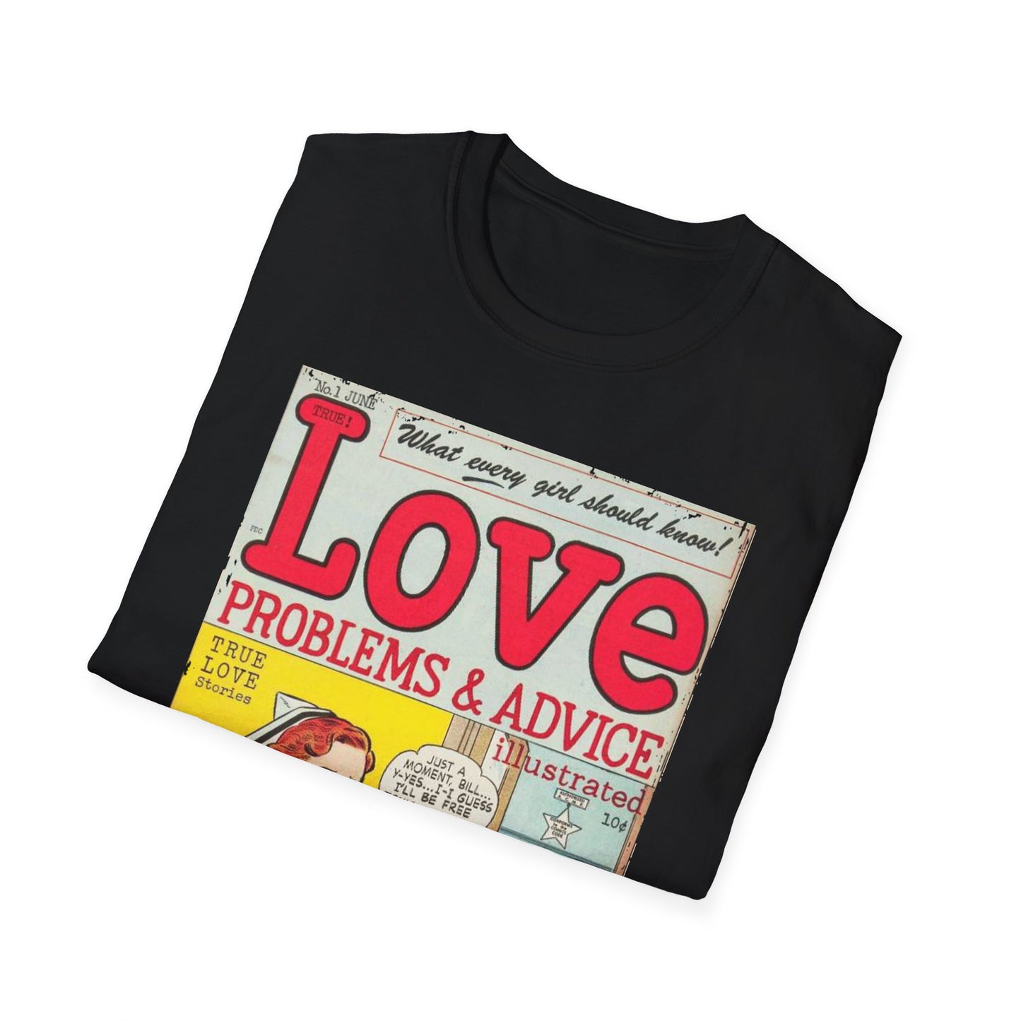 Love Problems & Advice No.1 - Unisex Softstyle T-Shirt