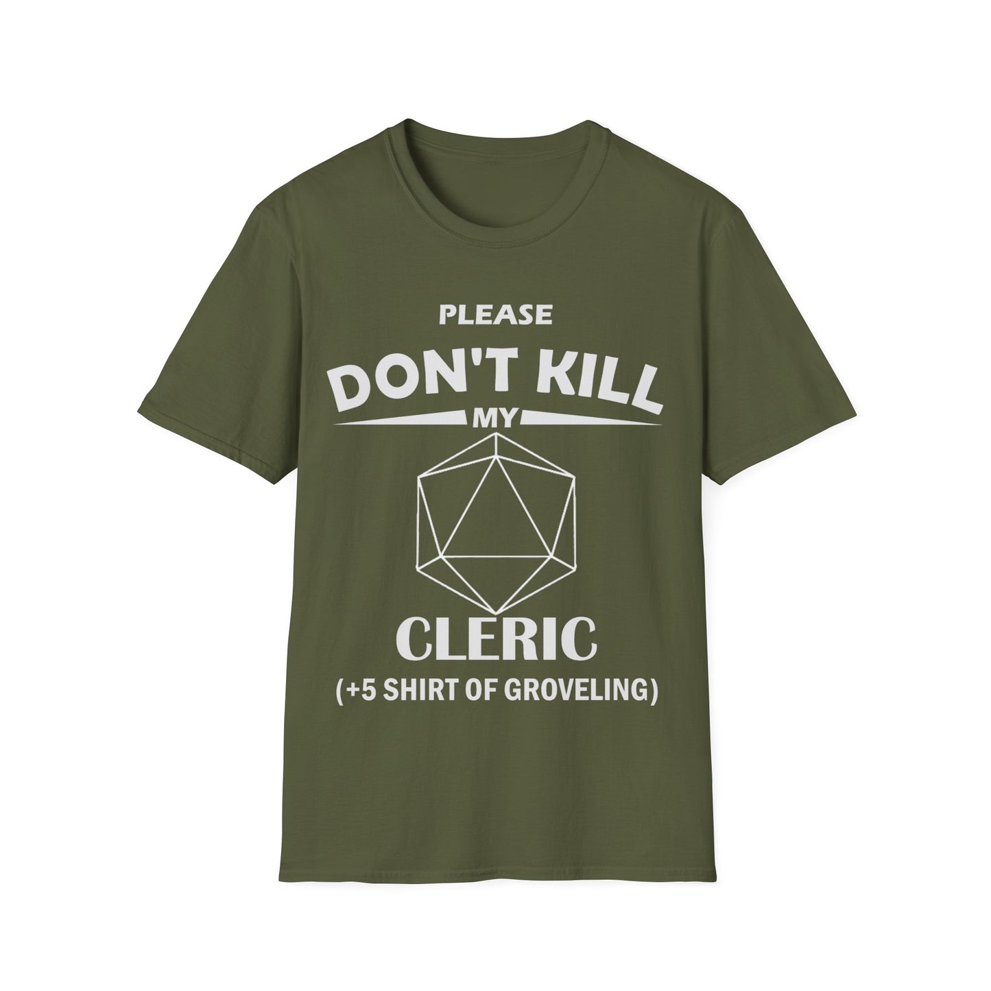 Please Don't Kill My Cleric - White - Unisex Softstyle T-Shirt