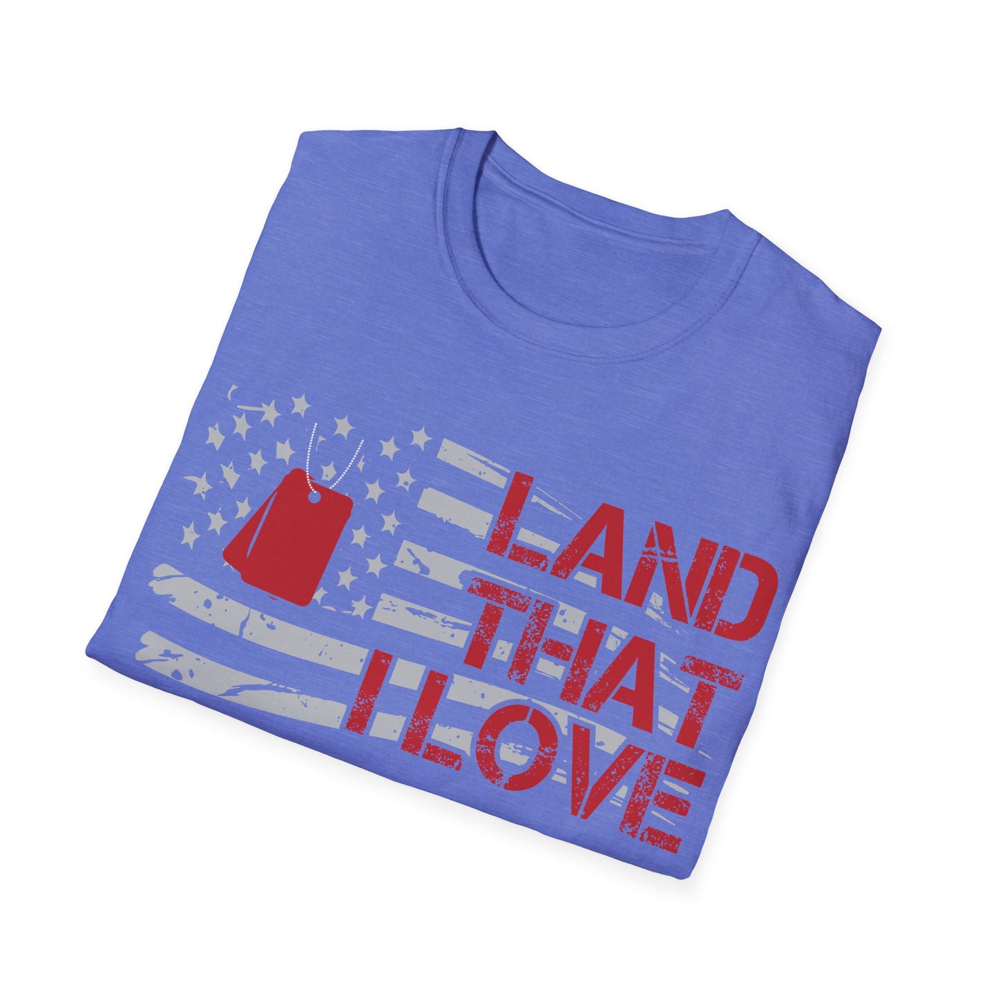 Land That I Love - Mom - Unisex Softstyle T-Shirt