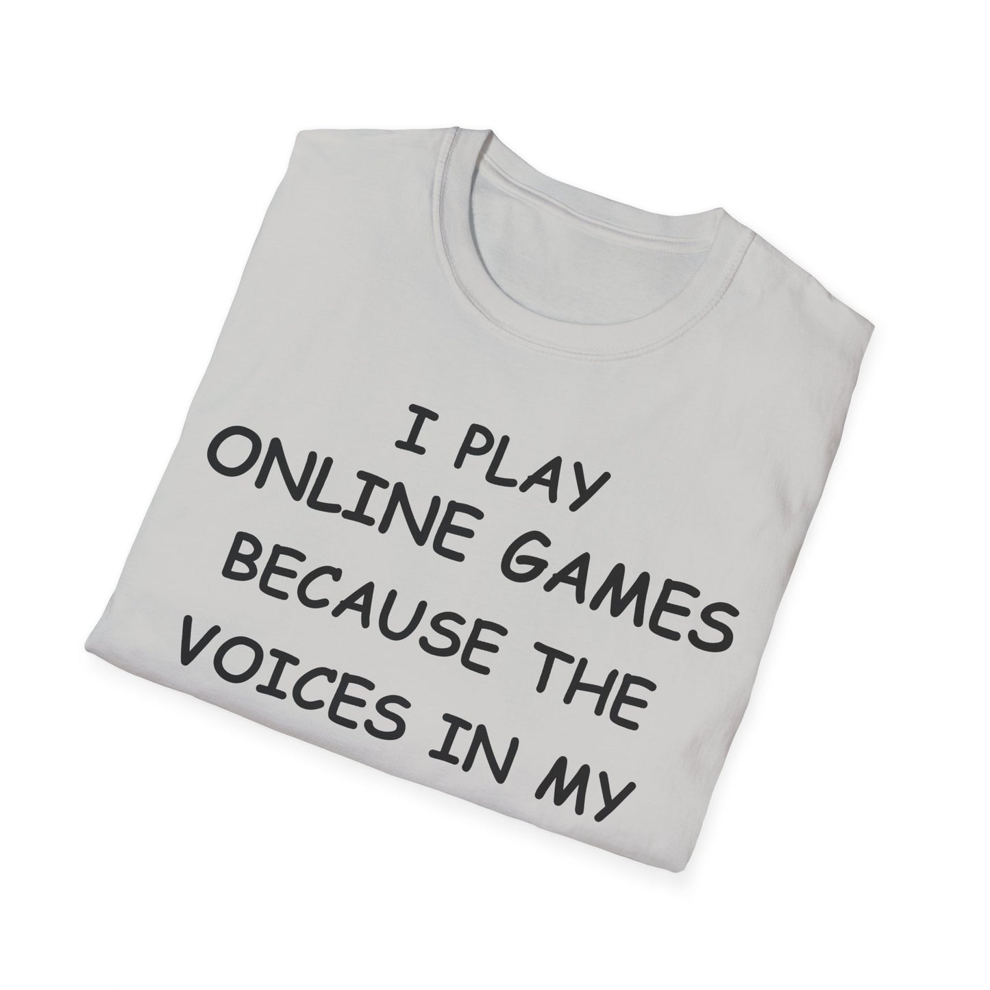 I Play Online Games - Black - Unisex Softstyle T-Shirt