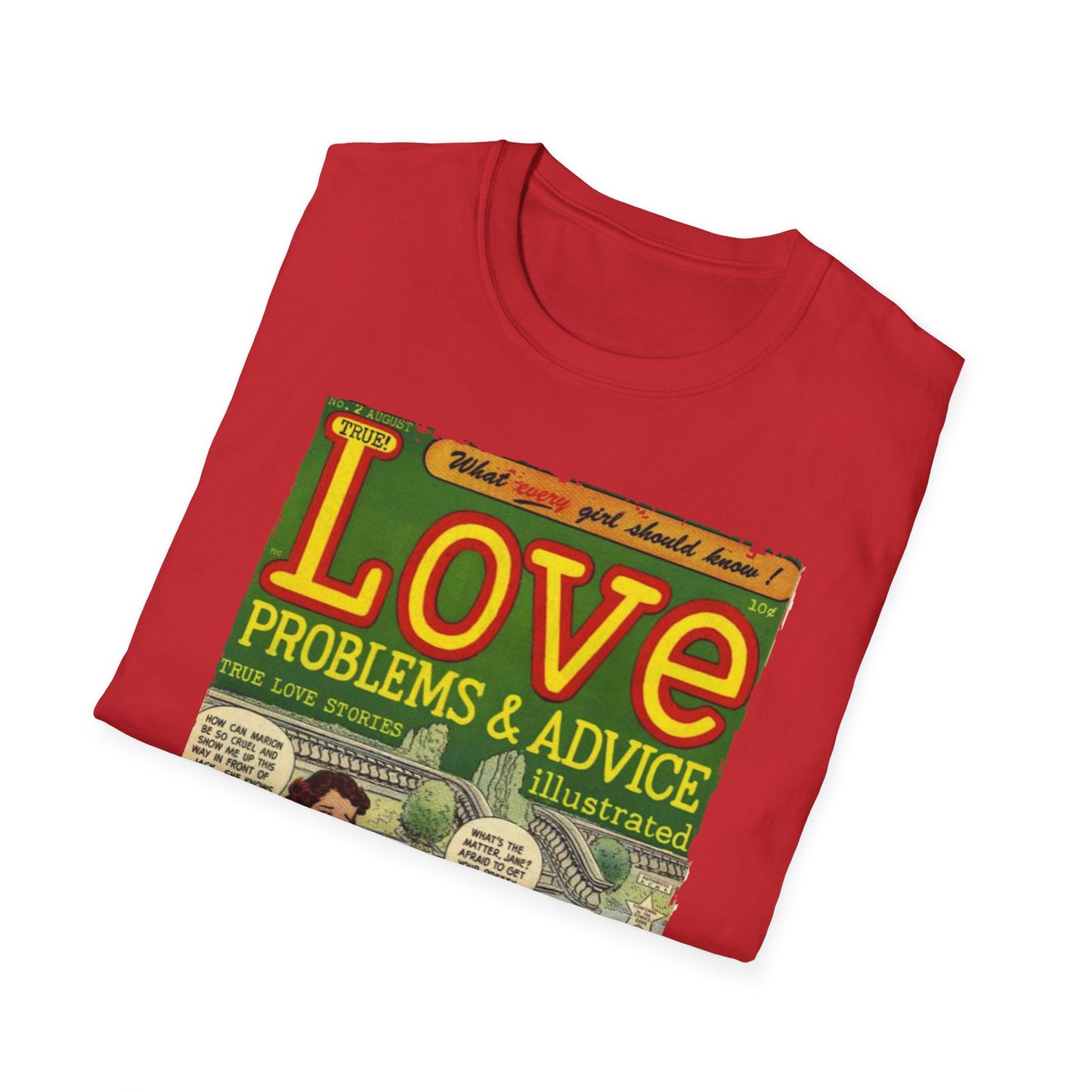 Love Problems & Advice No.2 - Unisex Softstyle T-Shirt