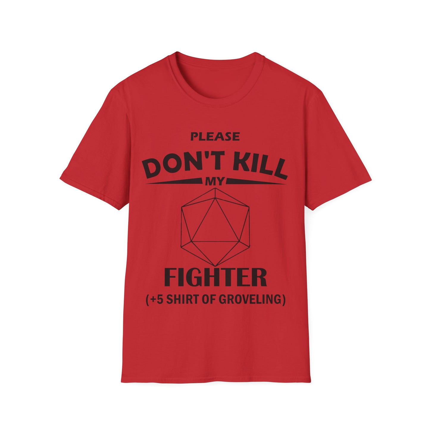 Please Don't Kill My Fighter - Black - Unisex Softstyle T-Shirt