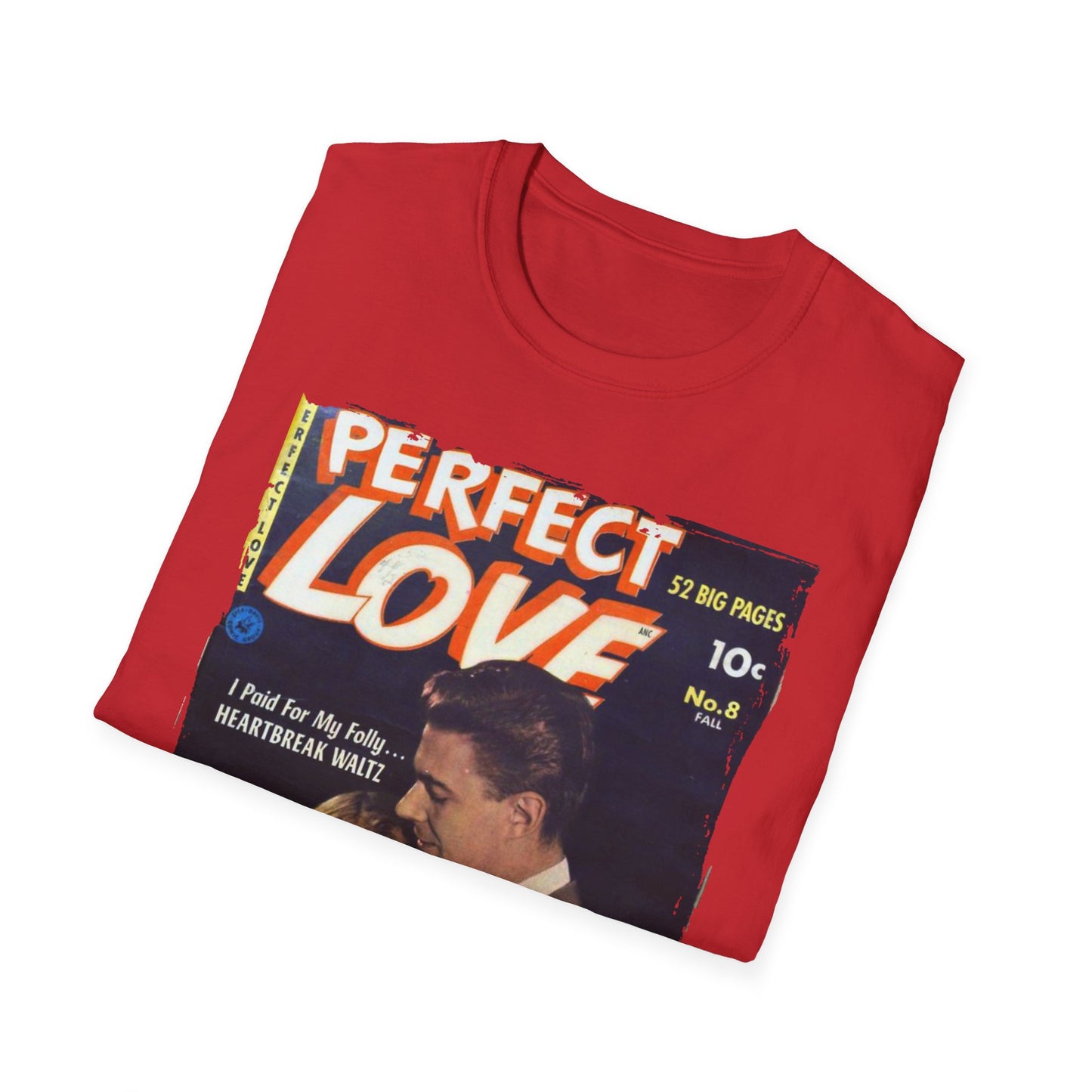 Perfect Love Sept 1952 - Unisex Softstyle T-Shirt