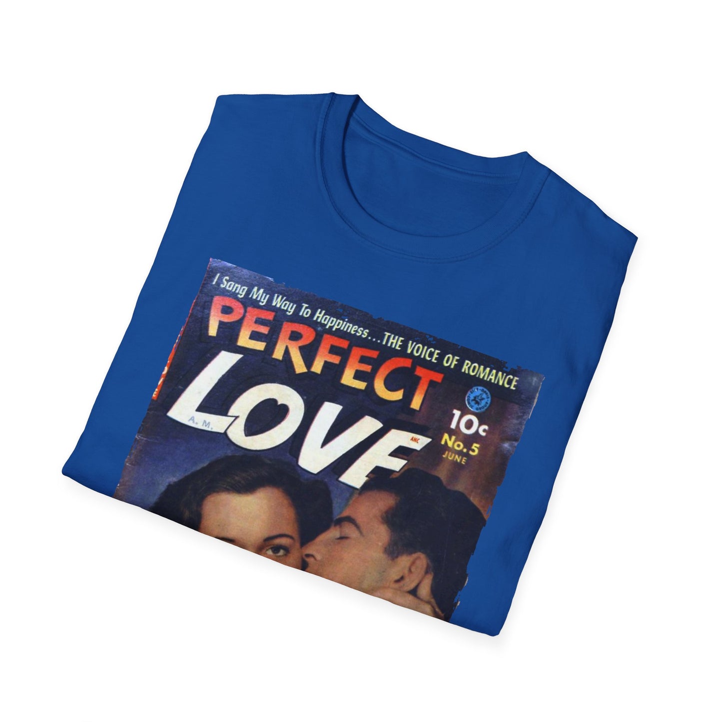 Perfect Love Jun 1952 - Unisex Softstyle T-Shirt