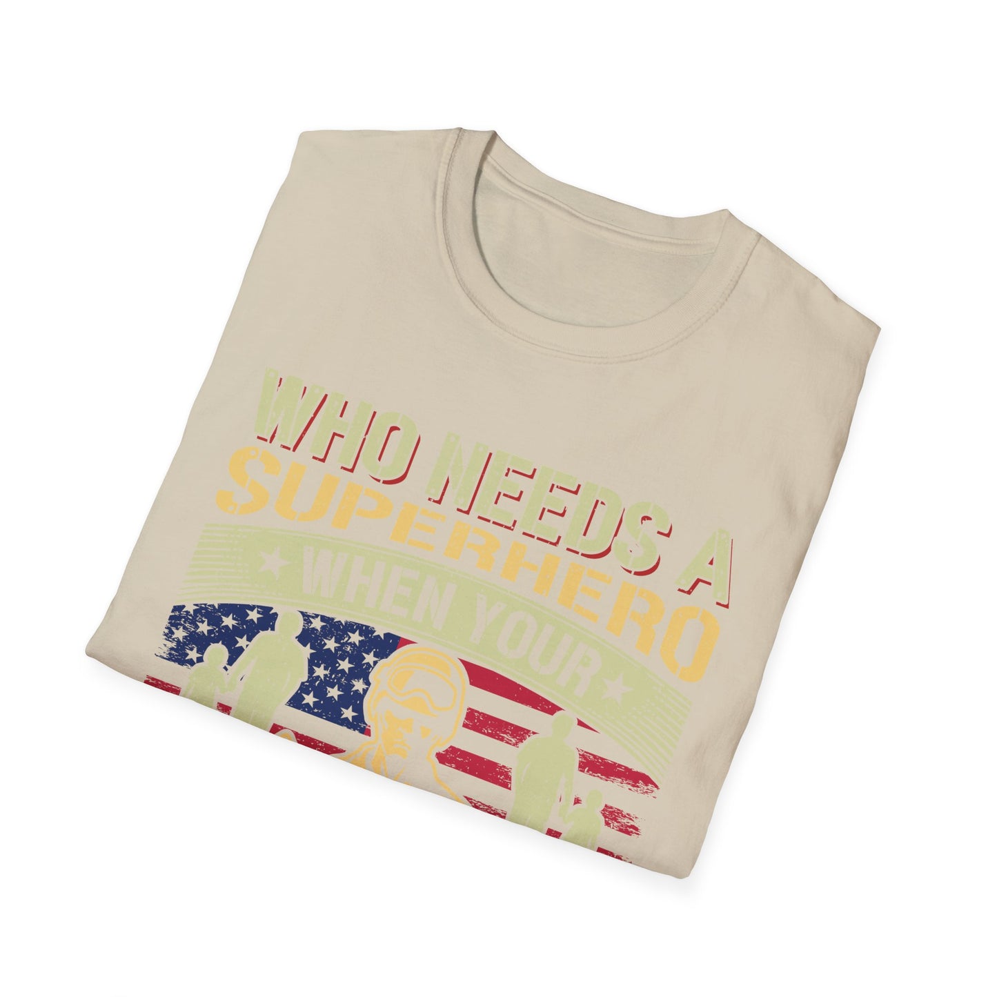 Who Needs a Superhero - Grandpa - Unisex Softstyle T-Shirt