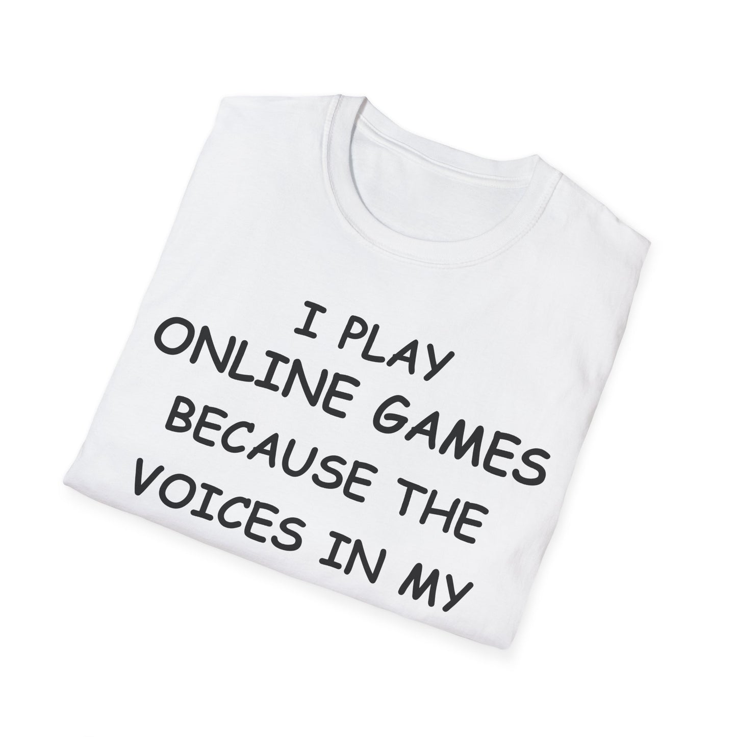 I Play Online Games - Black - Unisex Softstyle T-Shirt