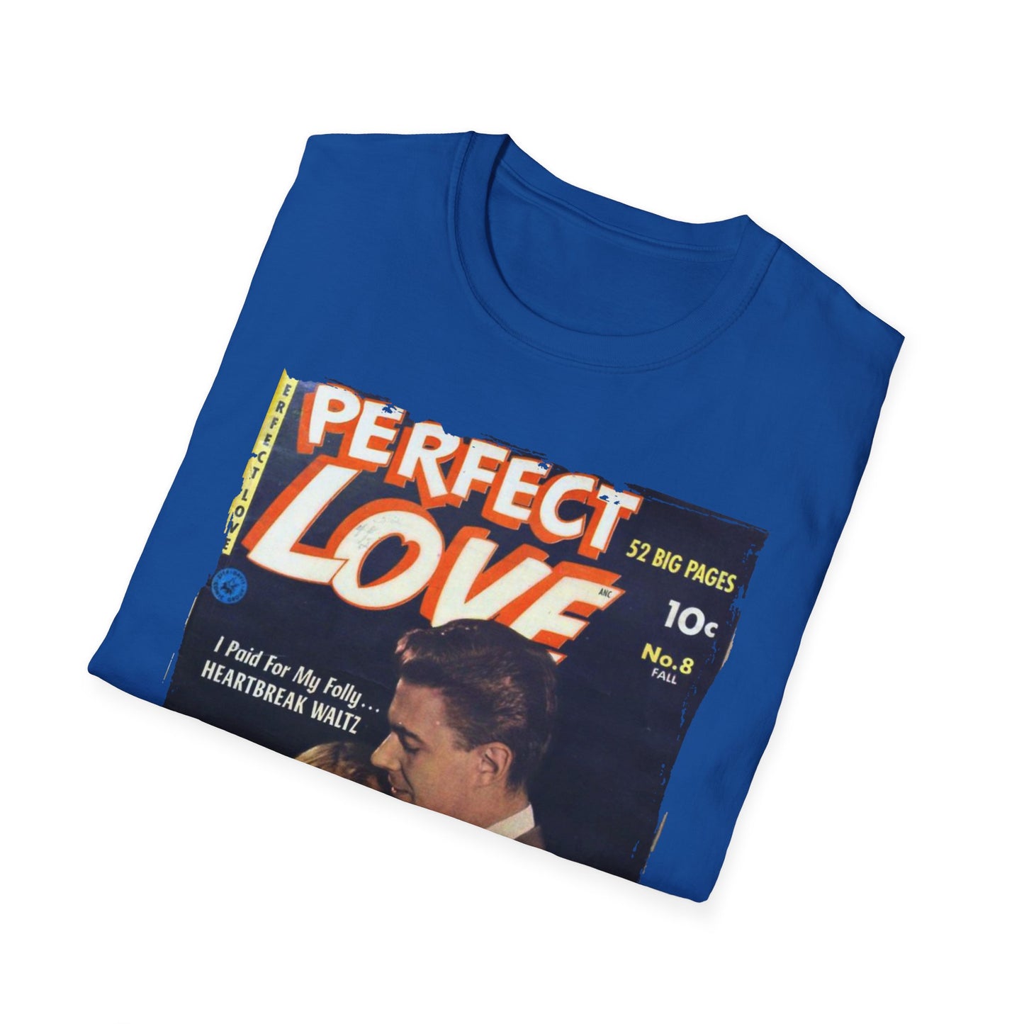 Perfect Love Sept 1952 - Unisex Softstyle T-Shirt