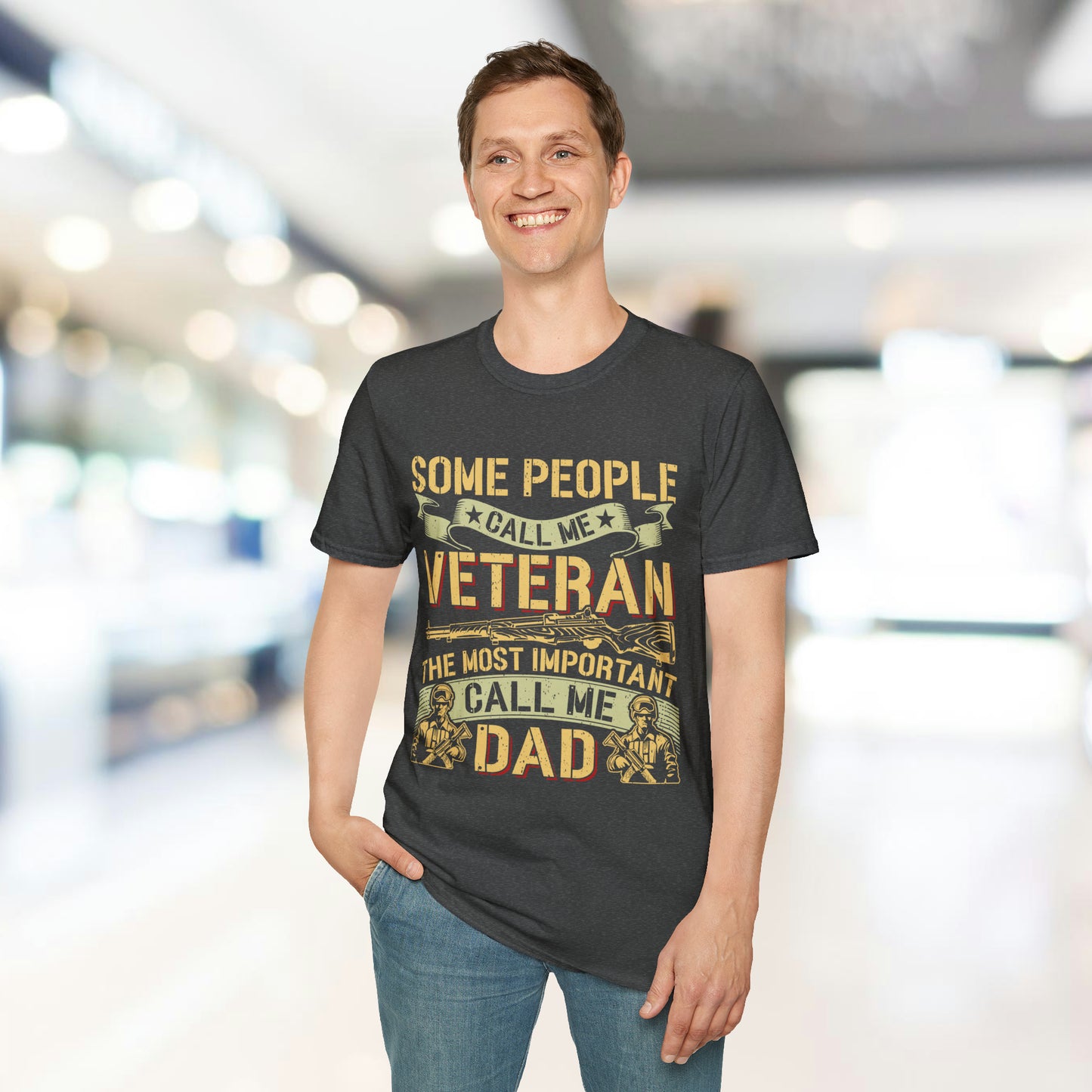 Some People Call Me Veteran - Dad - Unisex Softstyle T-Shirt