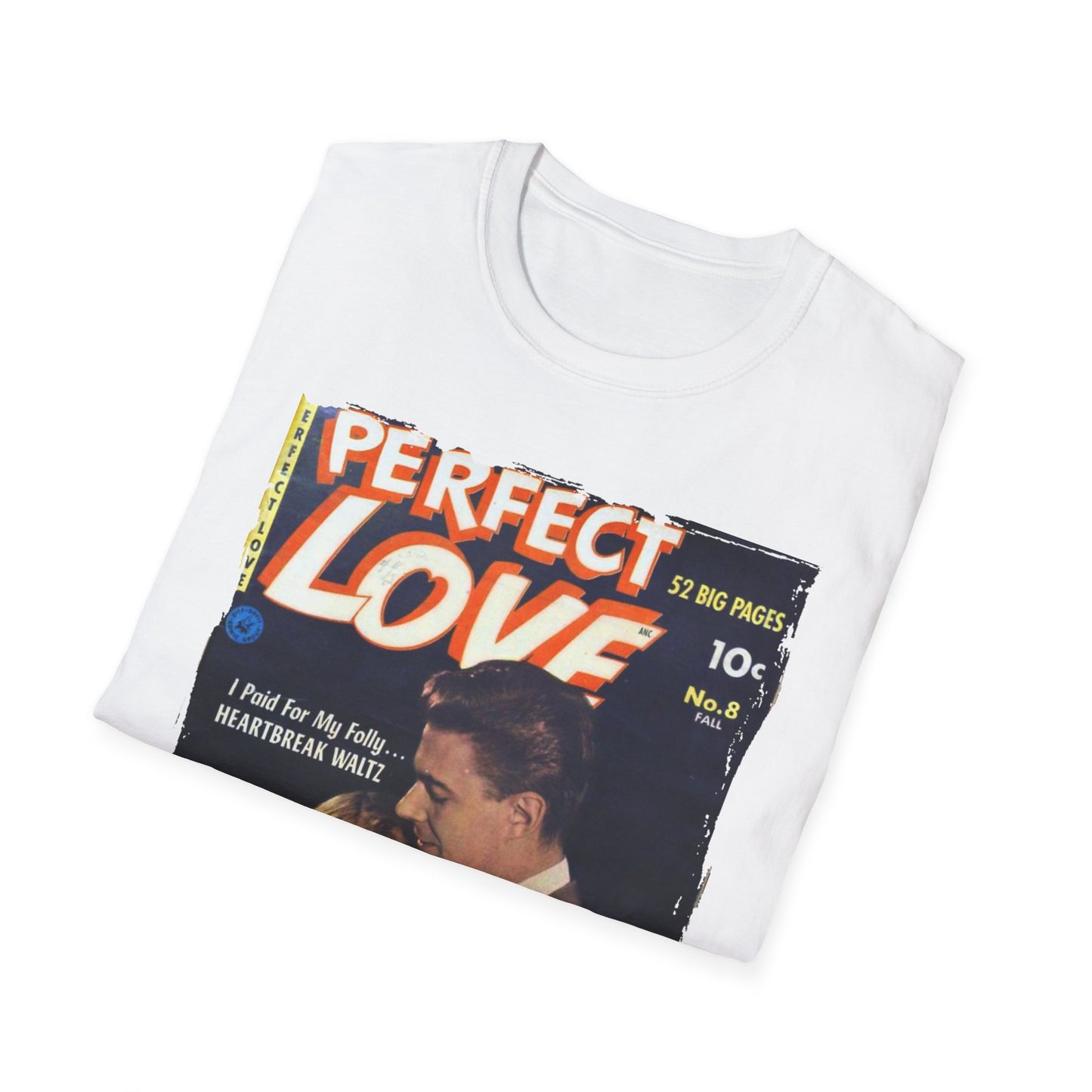 Perfect Love Sept 1952 - Unisex Softstyle T-Shirt