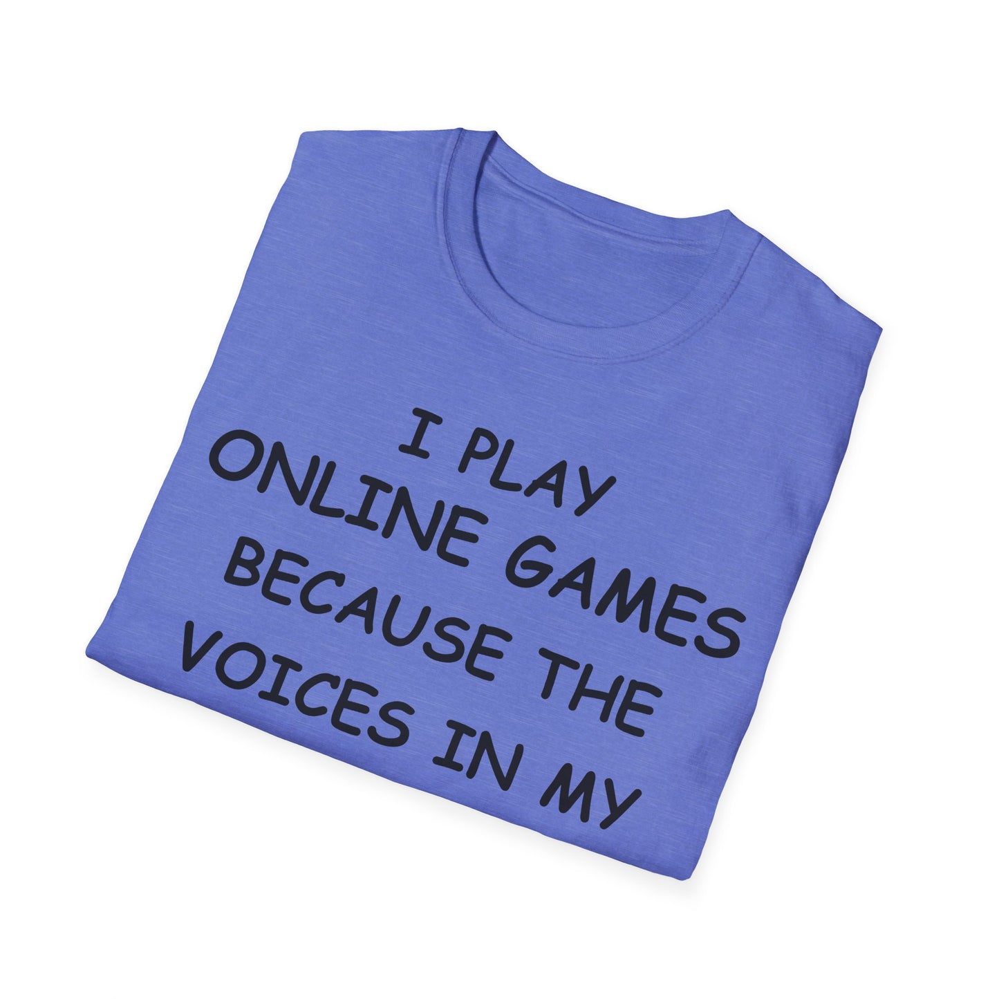 I Play Online Games - Black - Unisex Softstyle T-Shirt