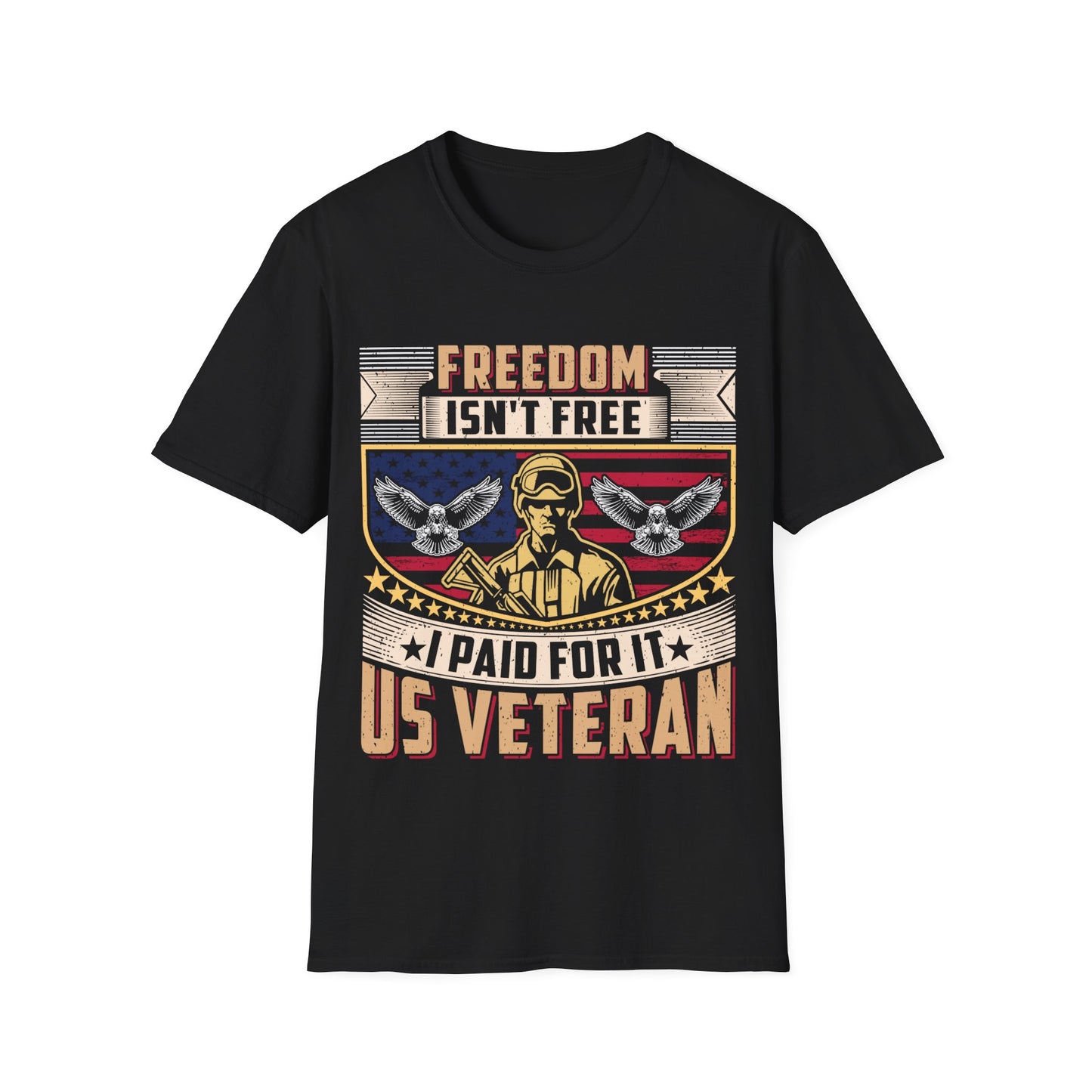 Freedom Isn't Free - Unisex Softstyle T-Shirt