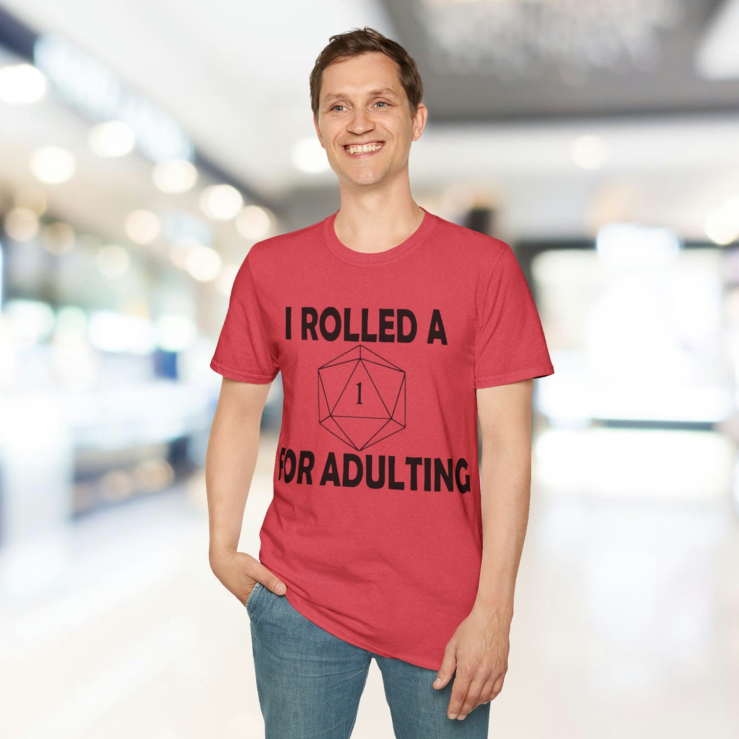 Rolled a 1 for adulting - Black - Unisex Softstyle T-Shirt