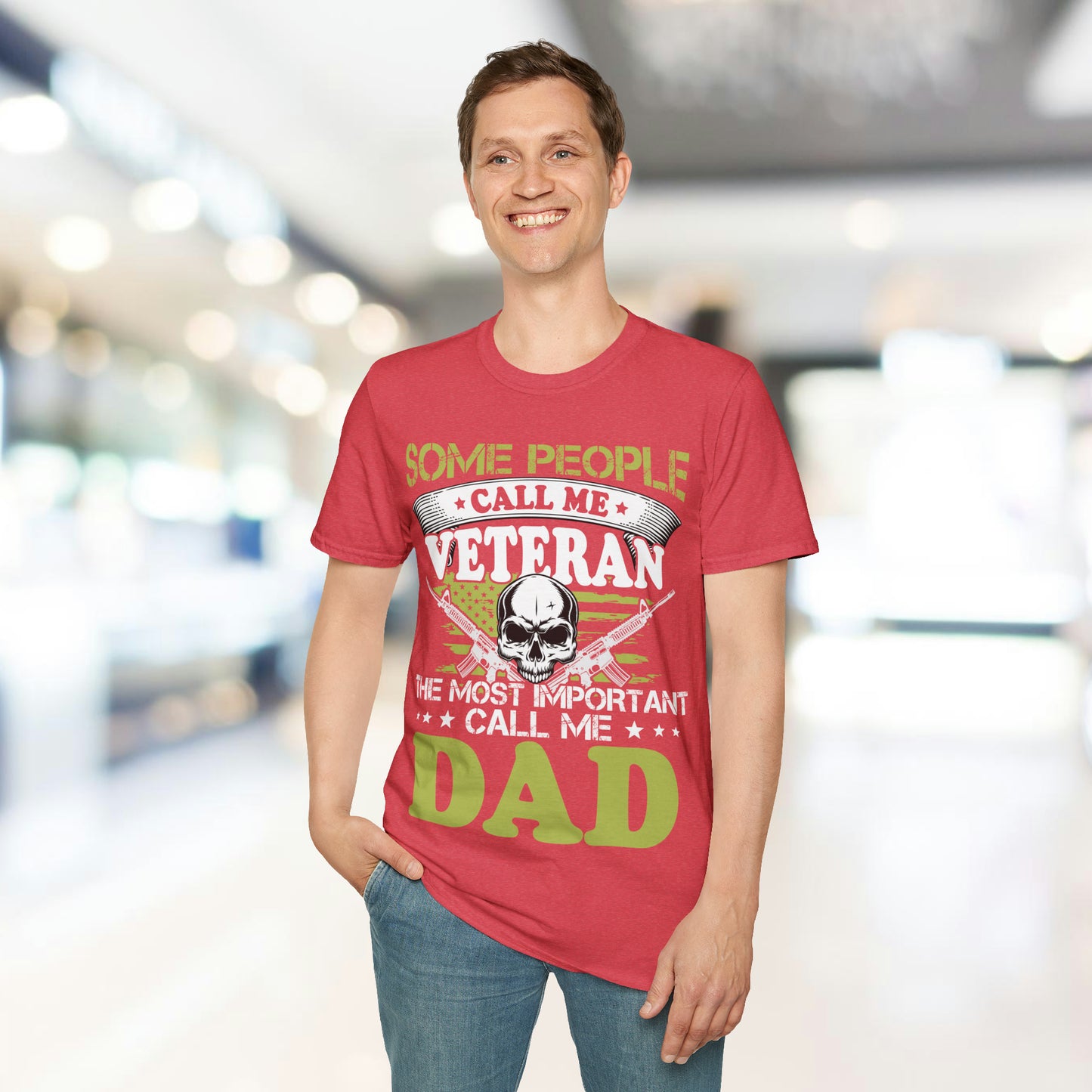 Some Call Me Veteran - Dad - Unisex Softstyle T-Shirt