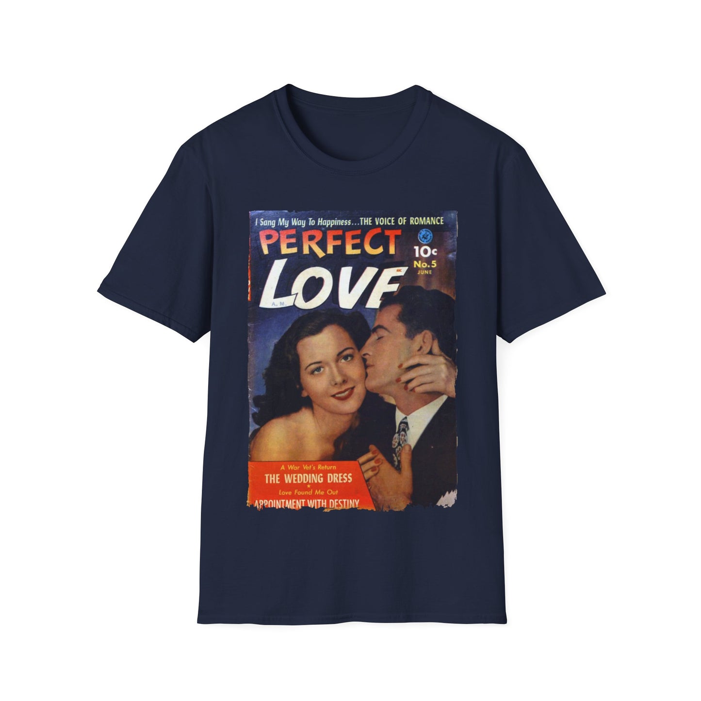 Perfect Love Jun 1952 - Unisex Softstyle T-Shirt