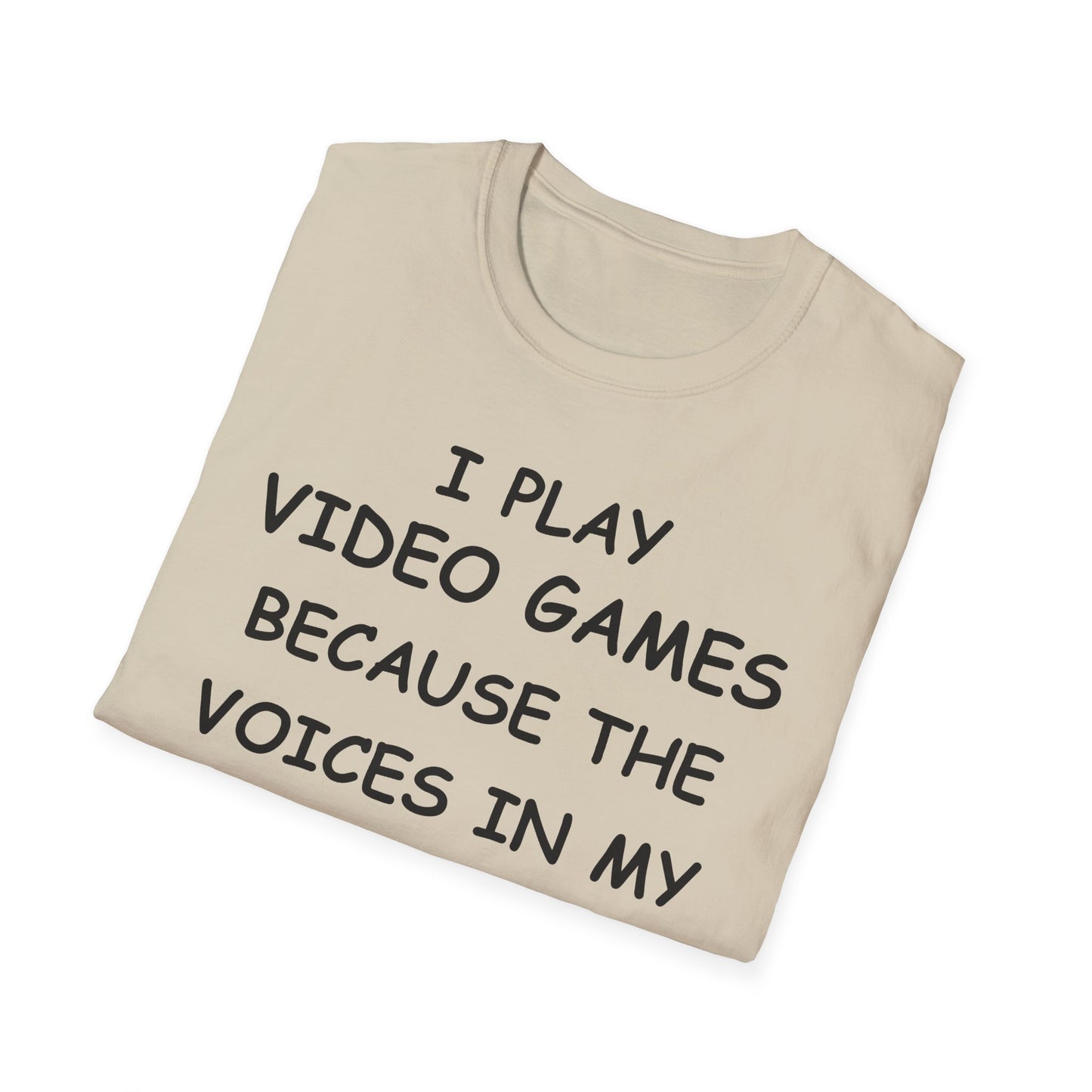 I Play Video Games - Black - Unisex Softstyle T-Shirt
