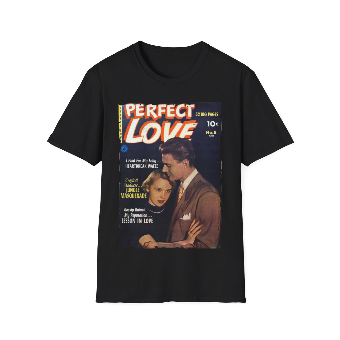 Perfect Love Sept 1952 - Unisex Softstyle T-Shirt