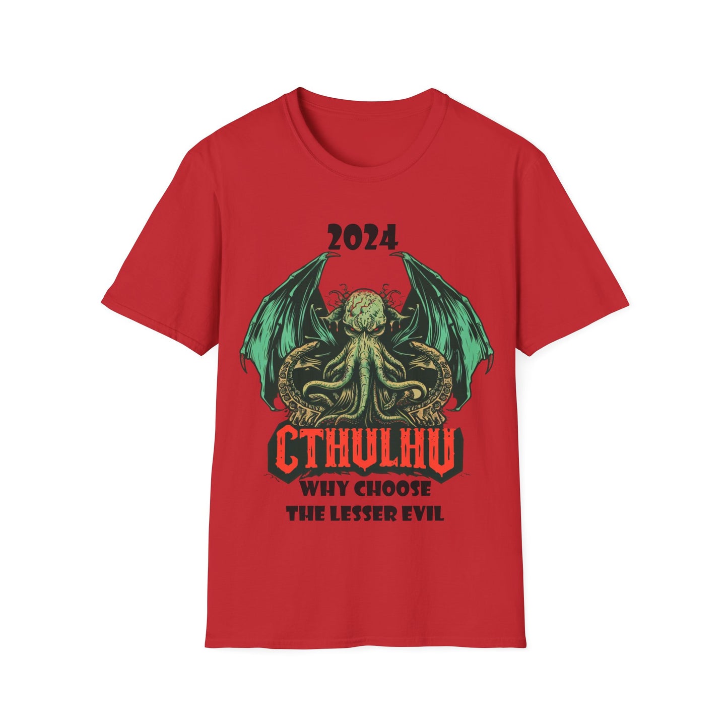 2024 Cthulhu Why Choose The Lesser Evil - White w Black - Unisex Softstyle T-Shirt