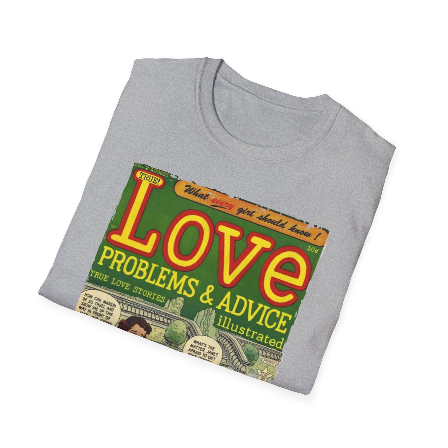 Love Problems & Advice No.2 - Unisex Softstyle T-Shirt