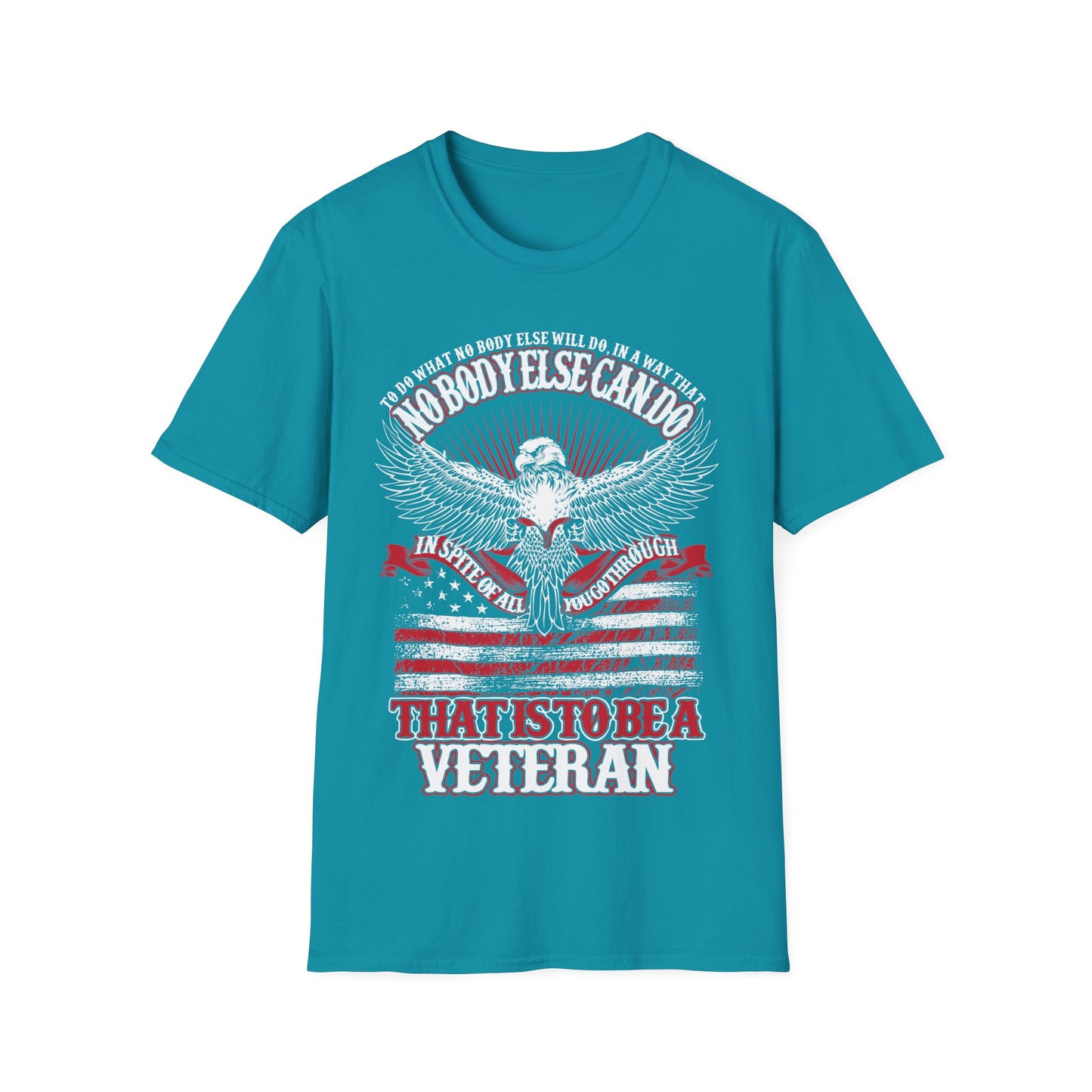 That Is To Be A Veteran - Unisex Softstyle T-Shirt