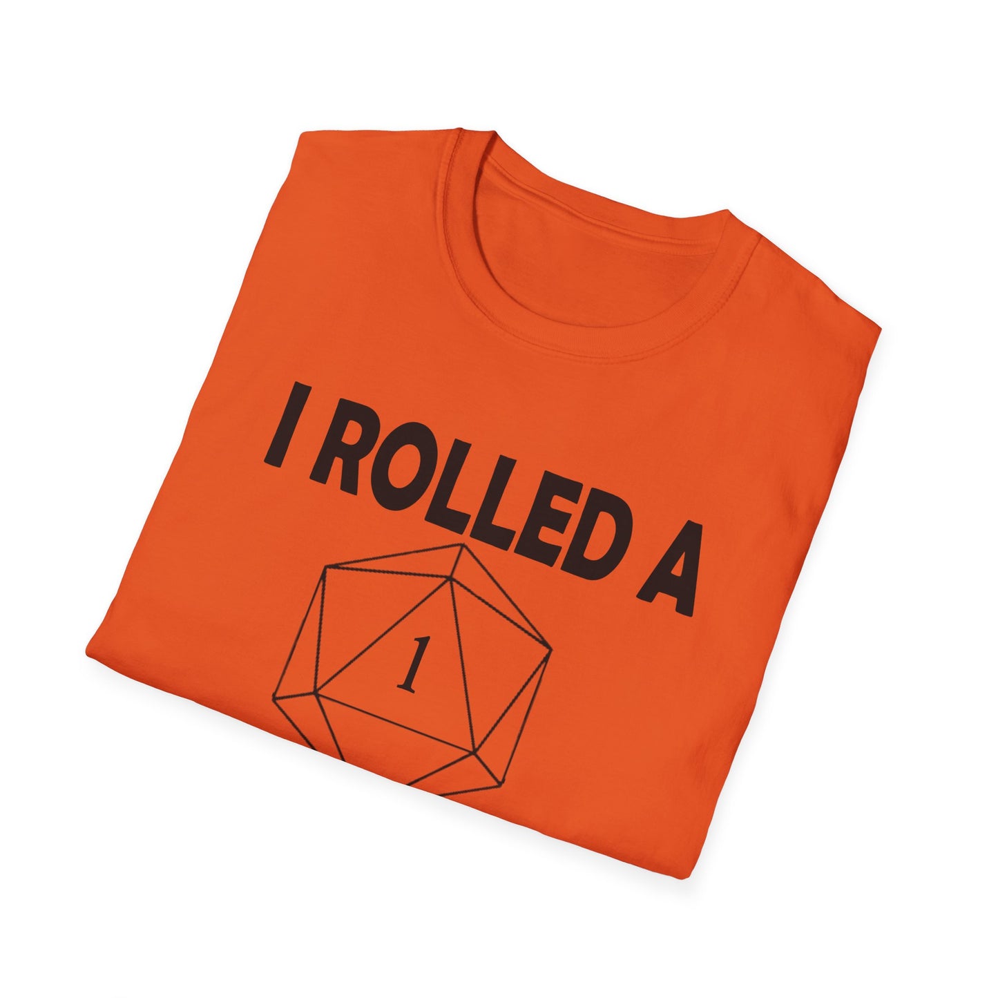 Rolled a 1 for adulting - Black - Unisex Softstyle T-Shirt