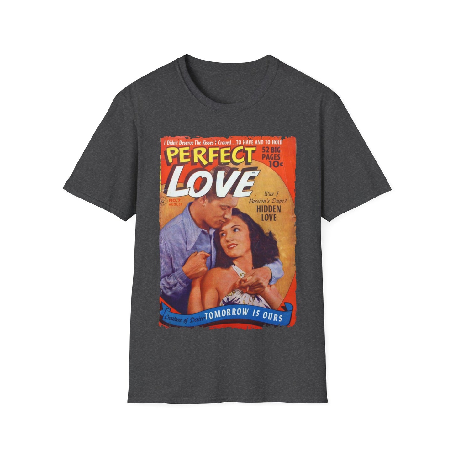 Perfect Love Aug 1952 - Unisex Softstyle T-Shirt