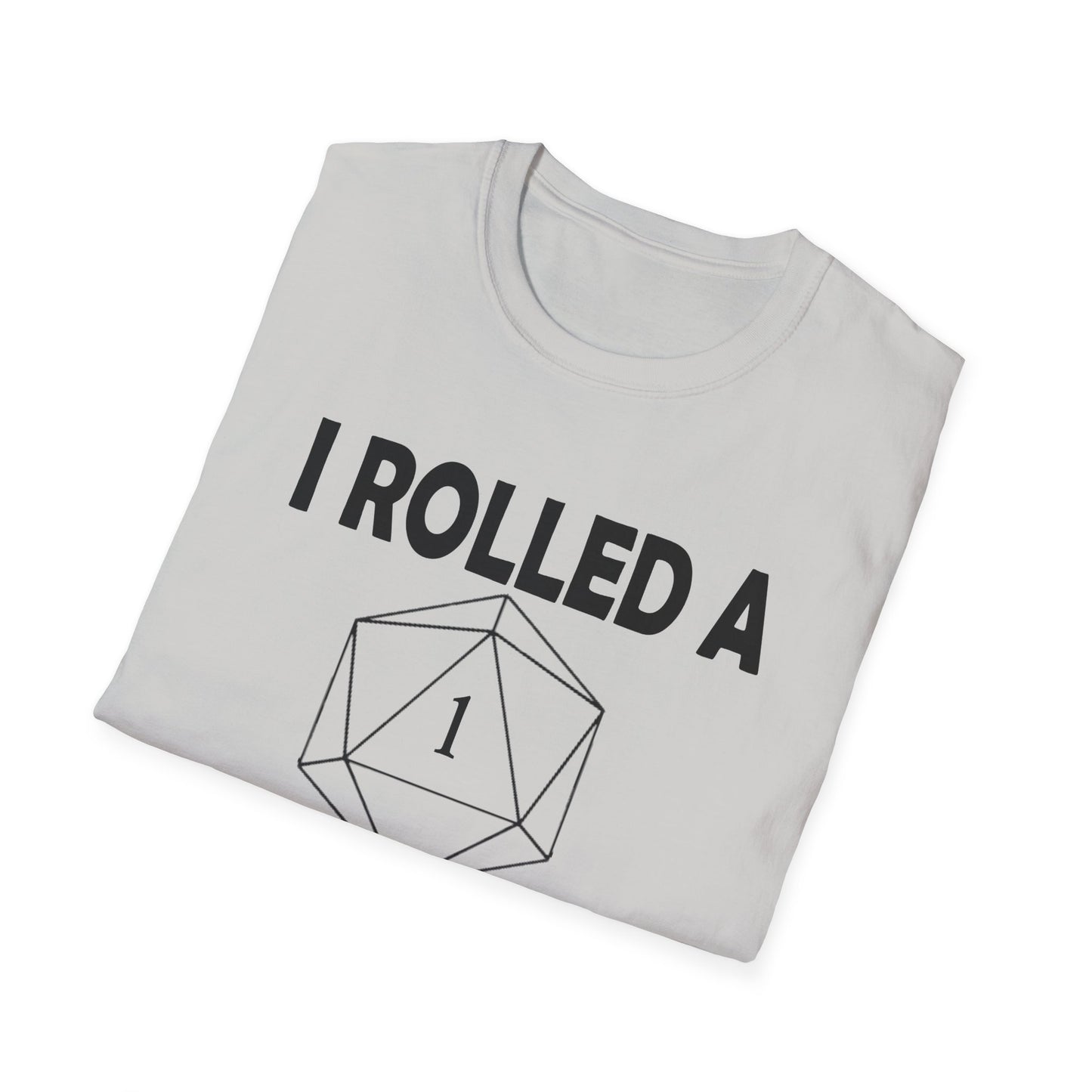 Rolled a 1 for adulting - Black - Unisex Softstyle T-Shirt