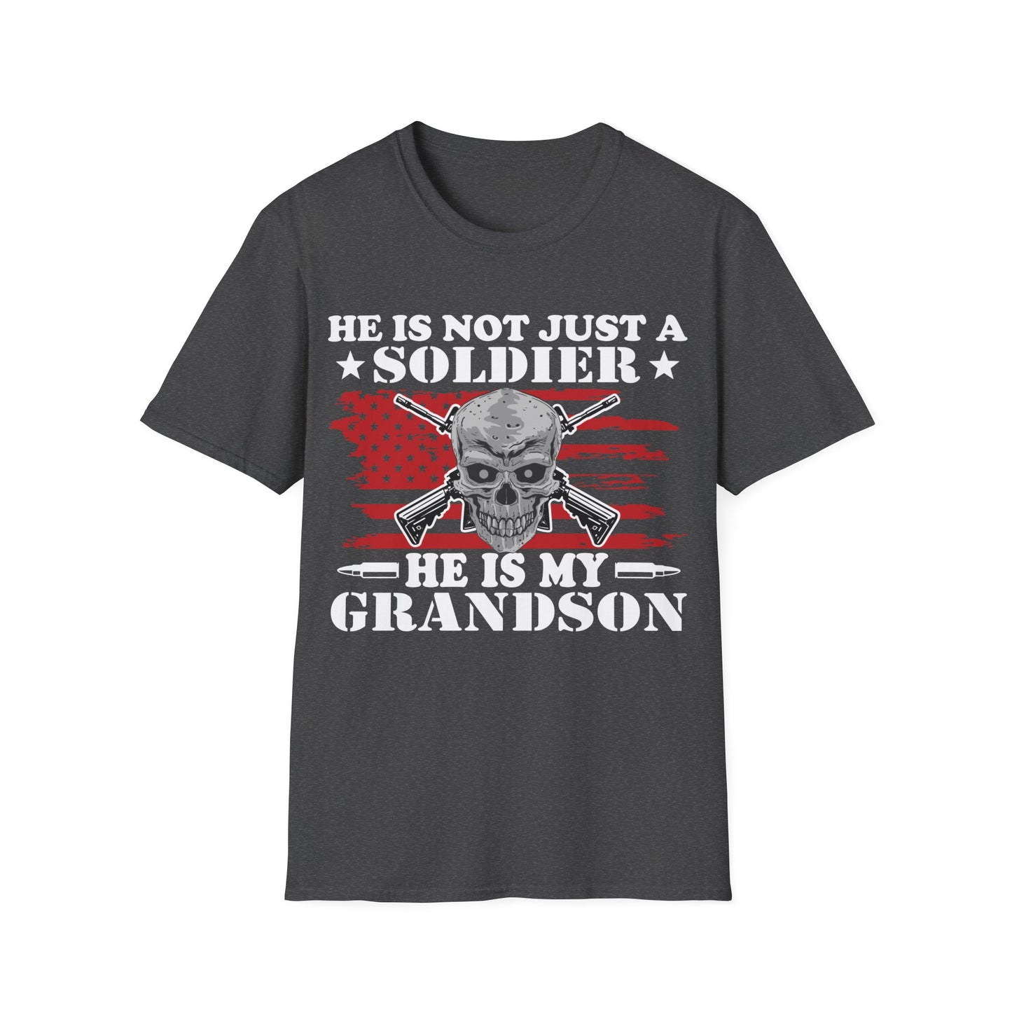 Not Just Soldier - Grandson - Unisex Softstyle T-Shirt