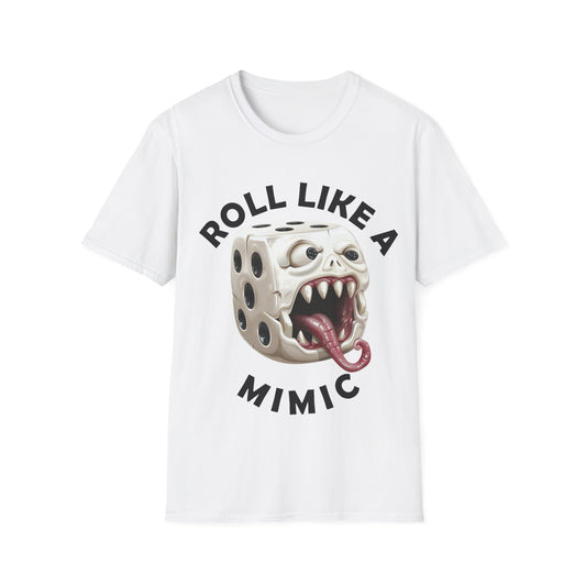 Roll Like A Mimic - White w Black - Unisex Softstyle T-Shirt