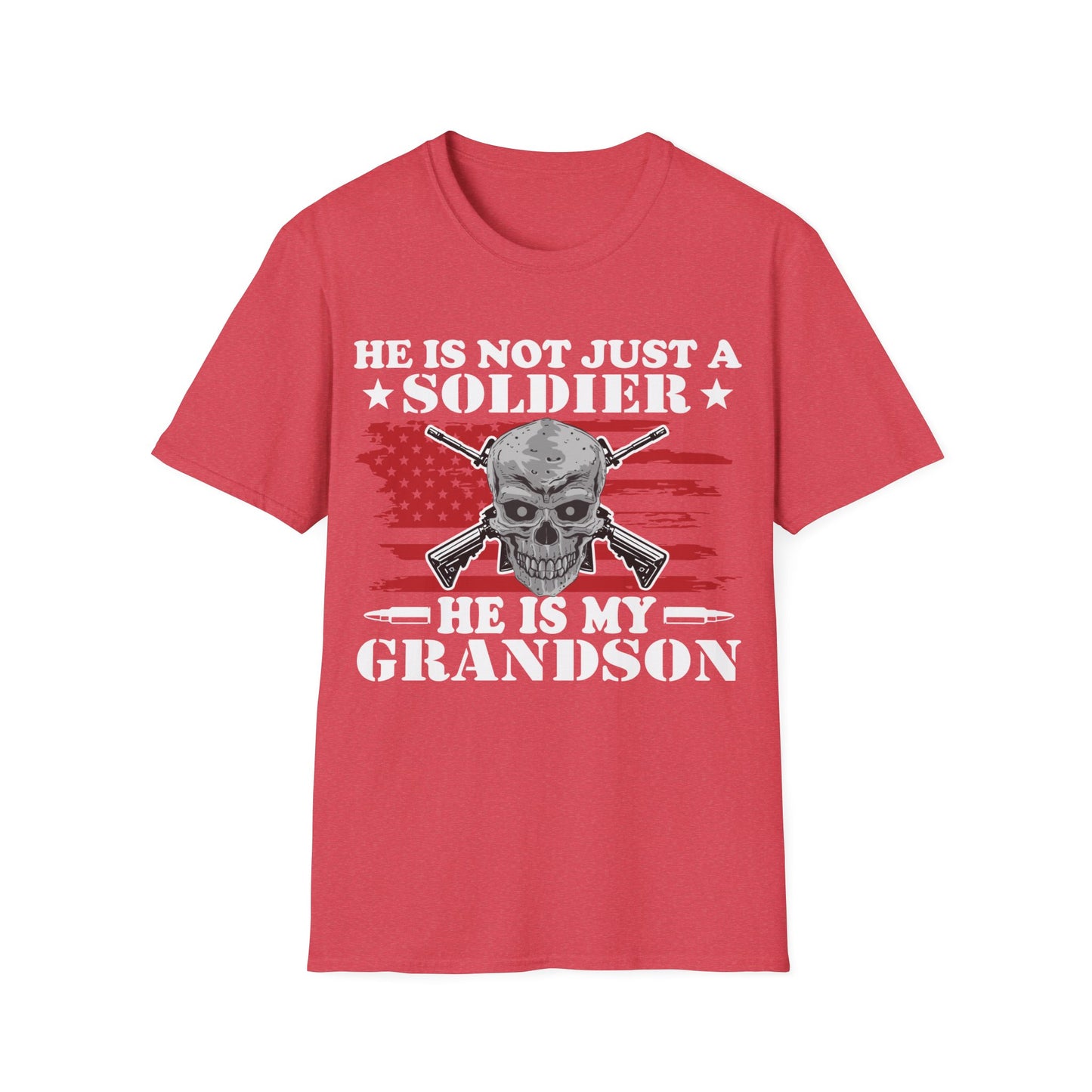 Not Just Soldier - Grandson - Unisex Softstyle T-Shirt