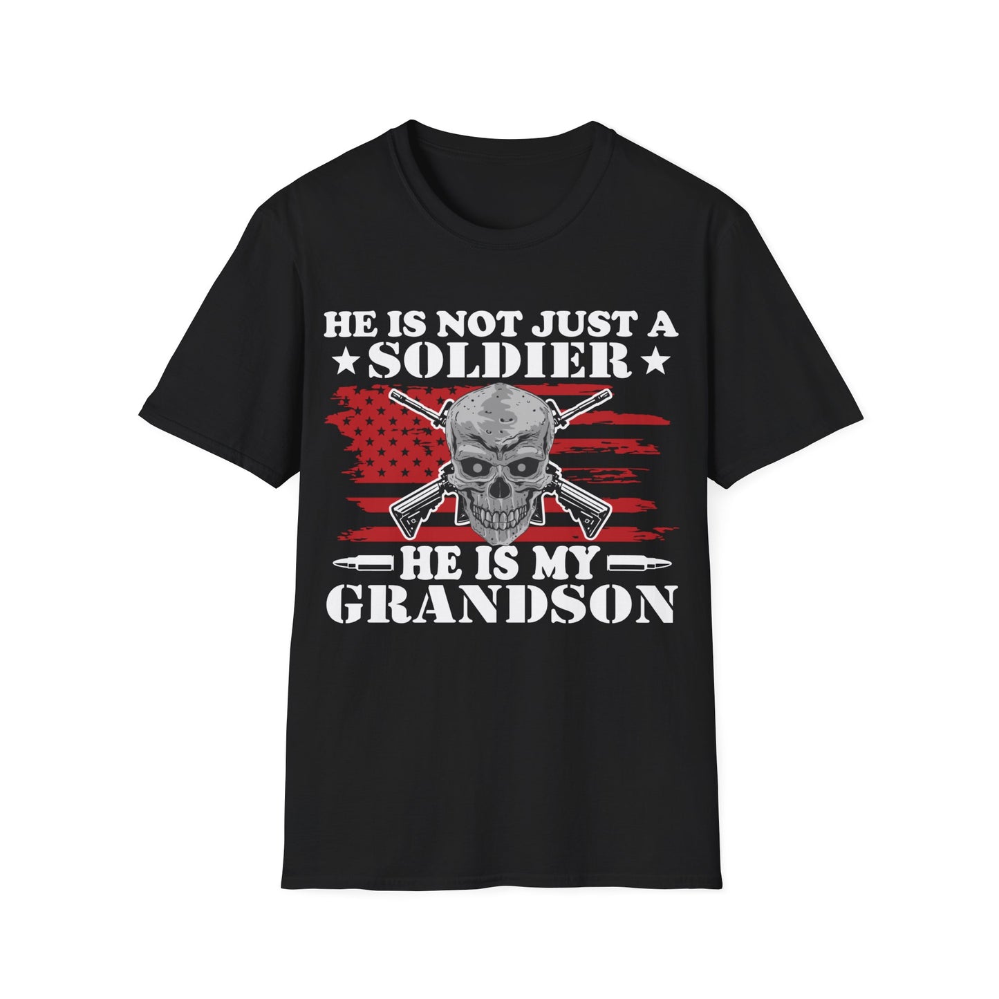 Not Just Soldier - Grandson - Unisex Softstyle T-Shirt