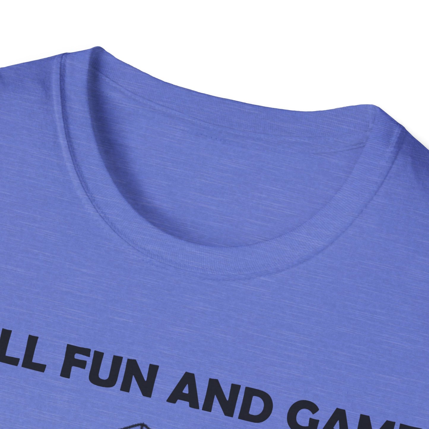 All fun and games - Black - Unisex Softstyle T-Shirt