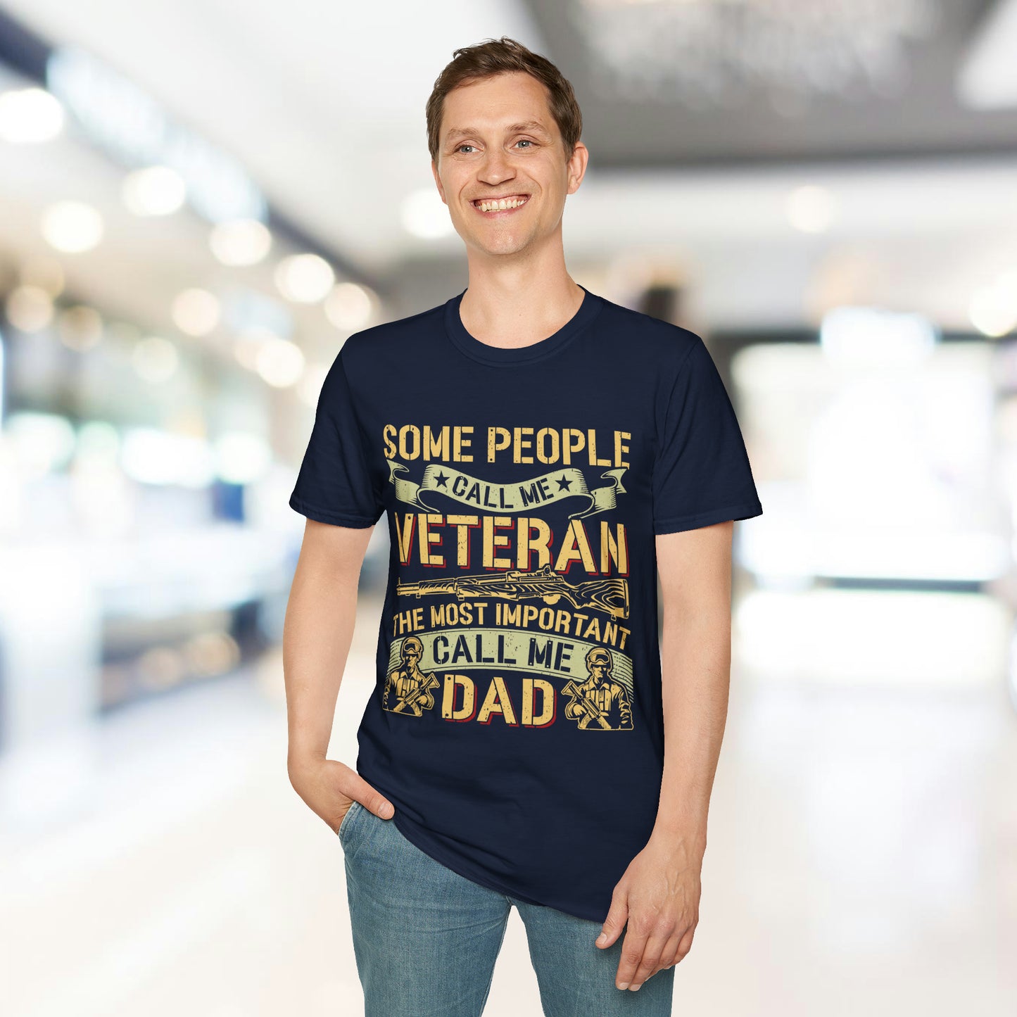 Some People Call Me Veteran - Dad - Unisex Softstyle T-Shirt