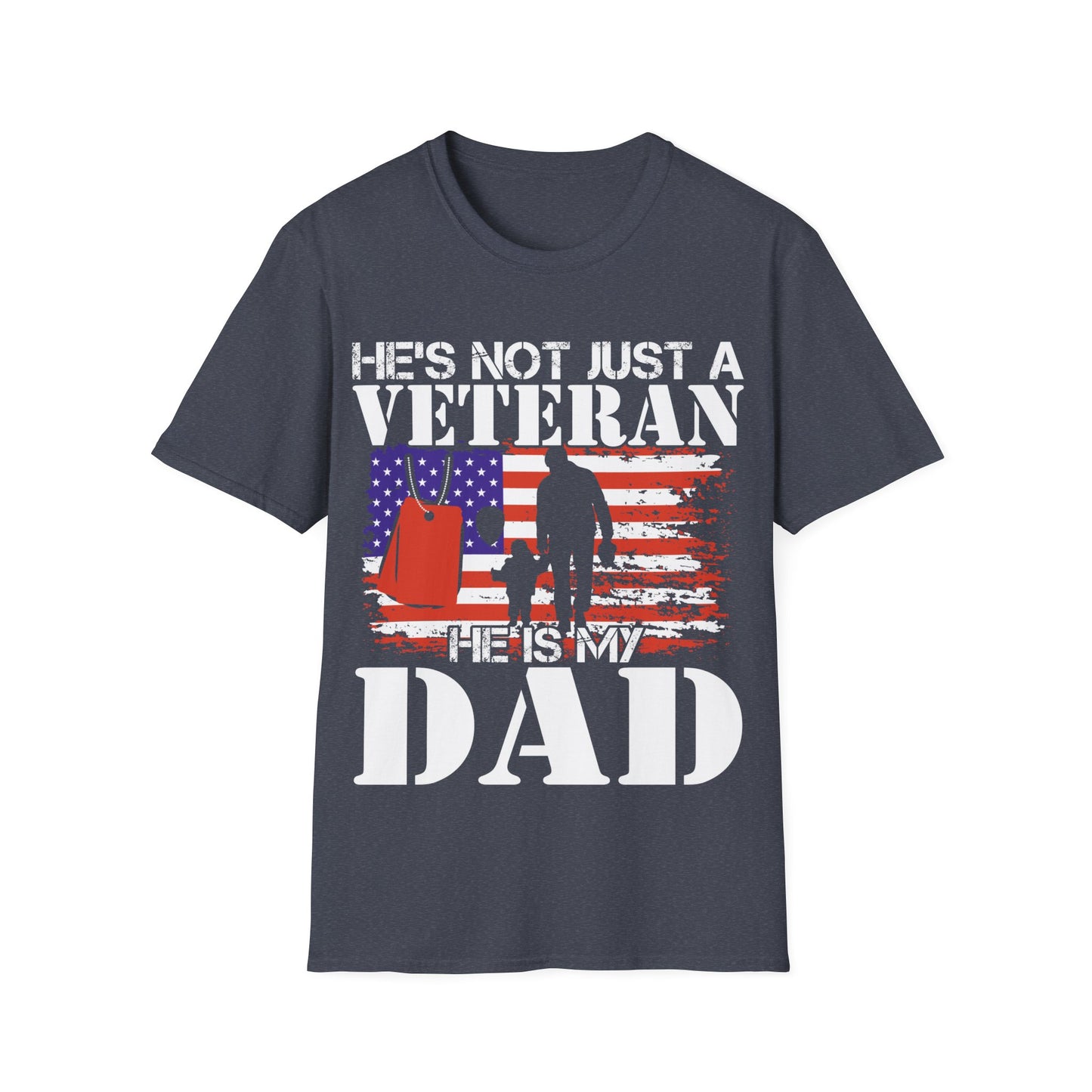 Not Just A Veteran - Dad - Unisex Softstyle T-Shirt