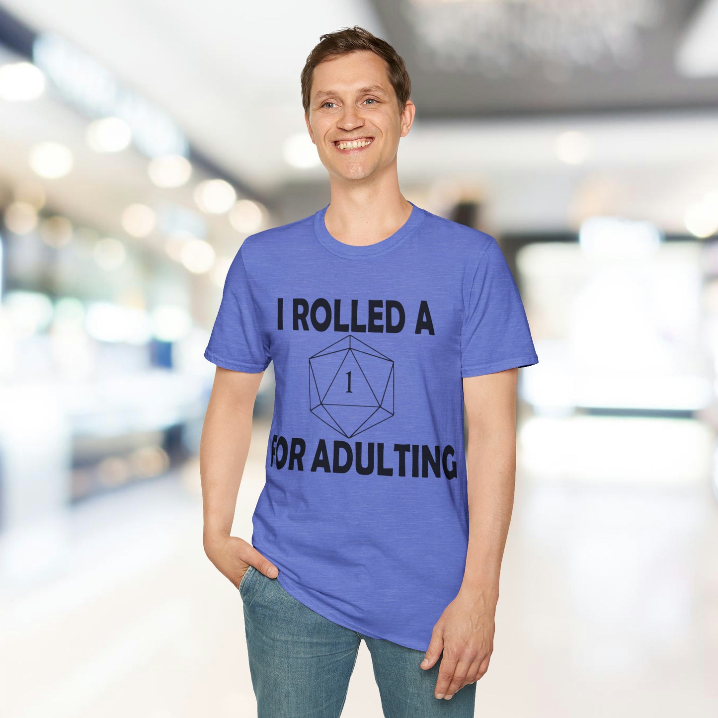 Rolled a 1 for adulting - Black - Unisex Softstyle T-Shirt