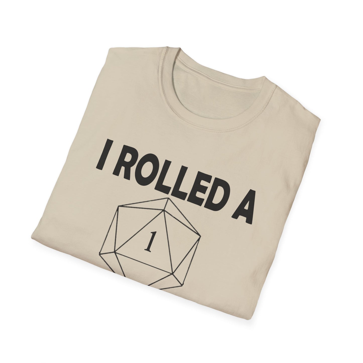 Rolled a 1 for adulting - Black - Unisex Softstyle T-Shirt