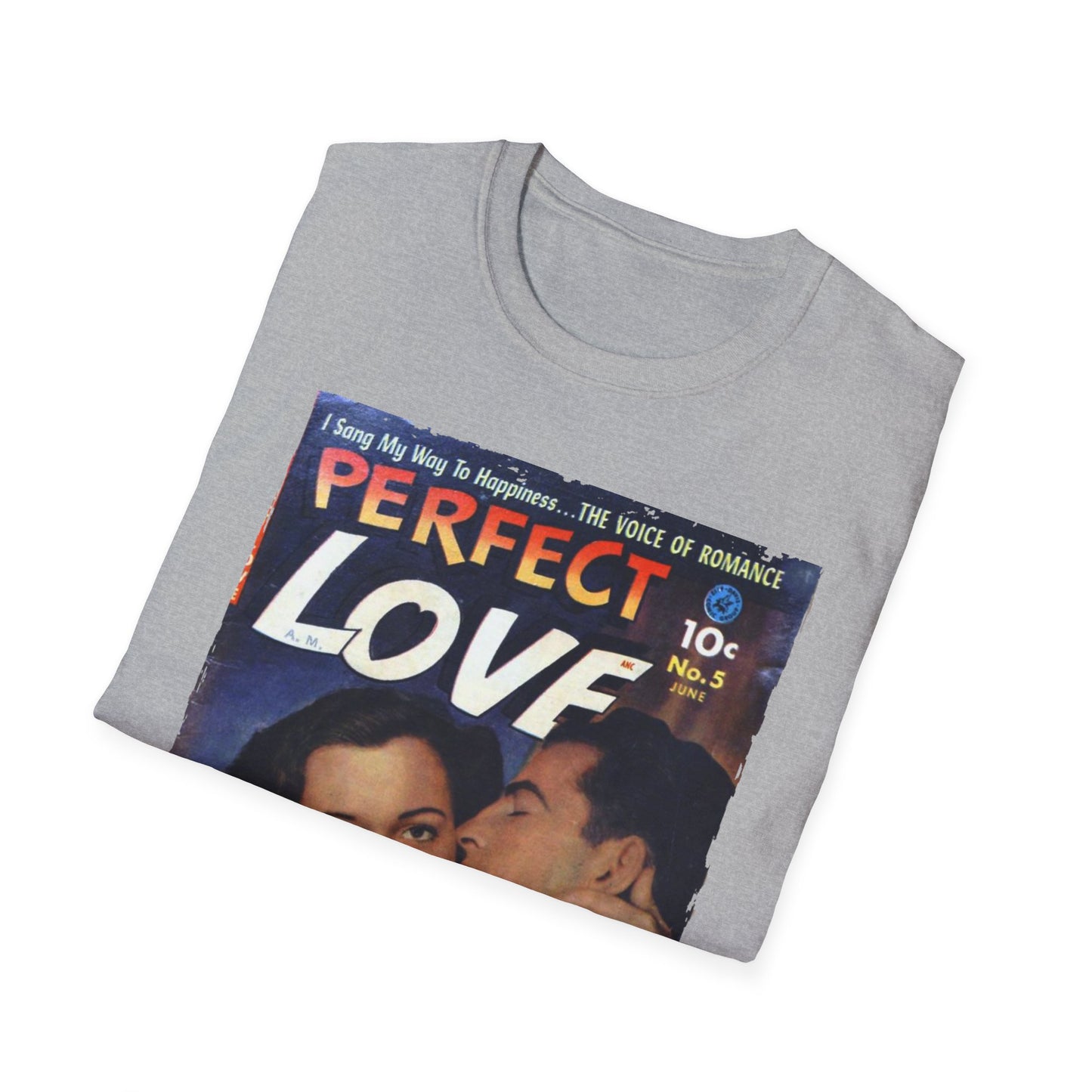 Perfect Love Jun 1952 - Unisex Softstyle T-Shirt